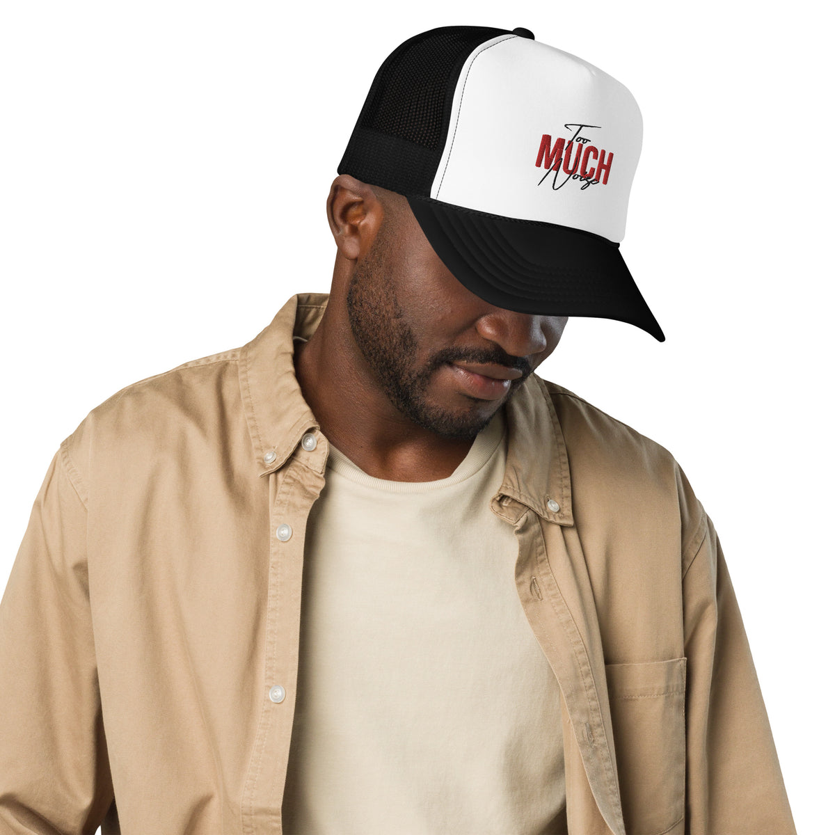 'TOO MUCH NOISE' Foam Trucker Hat